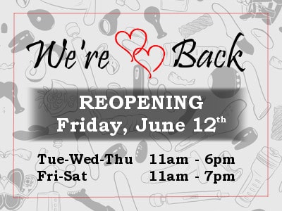 We’re Back! Reopening this Weekend!